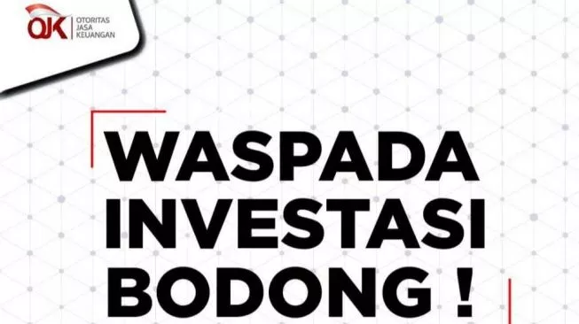 Jelang Akhir Tahun, Waspada Maraknya Investasi Bodong