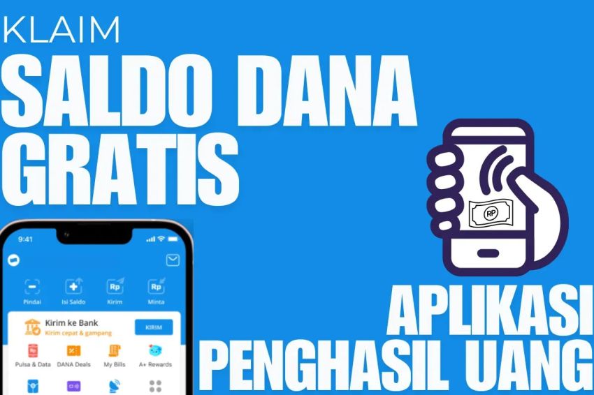 Cara Klaim Saldo DANA Kaget Gratis Rp600.000 Lewat Aplikasi Penghasil Uang 2025, Langsung Cair ke E-Wallet!