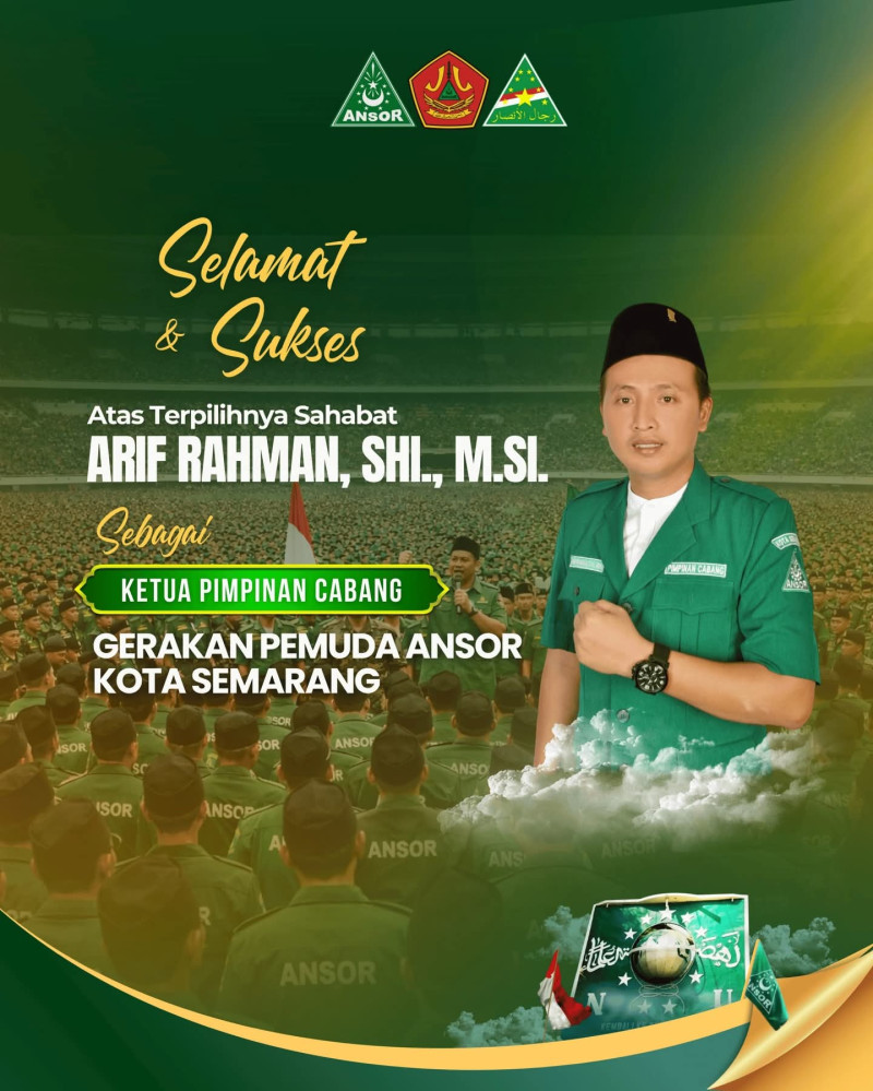 Sempat Imbang dan Pemilihan Ulang, Ketua LBH Ansor Kota Semarang Arif Rahman Akhirnya Terpilih Jadi Ketua GP Ansor Kota Semarang